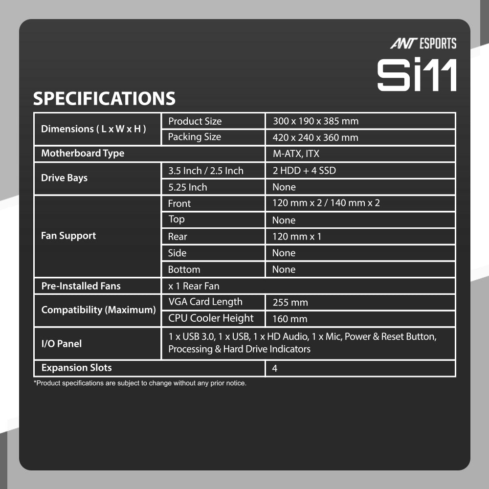 Ant Esports Chassis SI11 ( Chassis Without PSU ) Black
